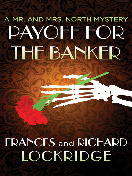 Title details for Payoff for the Banker by Frances Lockridge - Available